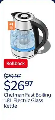 Walmart Chefman Fast Boiling 1.8L Electric Glass Kettle, Removable Tea Infuser, LED Lights, Stainless Steel offer