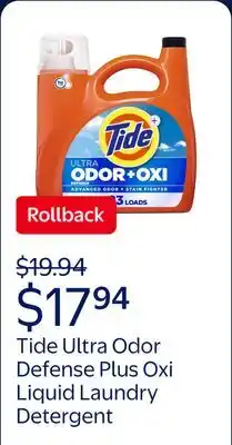 Walmart Tide Ultra Odor Defense Plus Oxi Liquid Laundry Detergent offer
