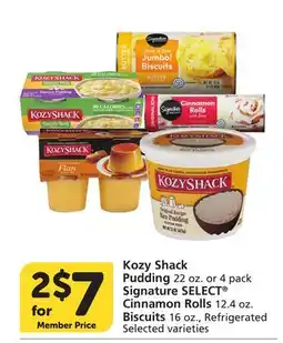 Albertsons Kozy Shack Pudding 22 oz. or 4 pack Signature SELECT Cinnamon Rolls 12.4 oz. Biscuits 16 oz offer