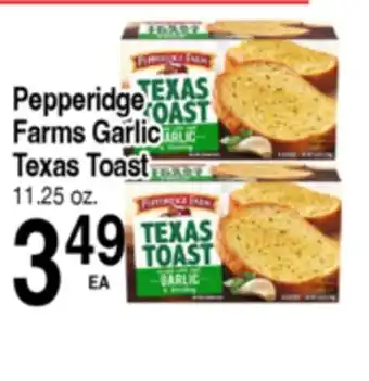 Superior Grocers Pepperidge Farms Garlic Texas Toast offer