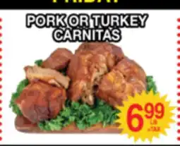 Superior Grocers PORK OR TURKEY CARNITAS offer