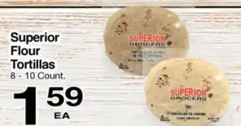 Superior Grocers Superior Flour Tortillas offer