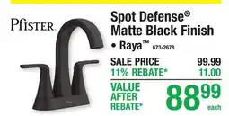 Menards Pfister Spot Defense Matte Black Finish offer