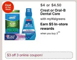Walgreens Crest or Oral-B Dental Care offer
