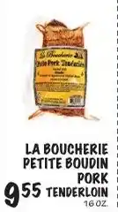 Foodarama La Boucherie Petite Boudin Pork Tenderloin offer