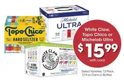 Kroger White Claw, Topo Chico or Michelob Ultra offer