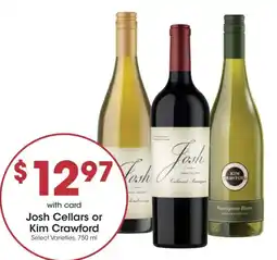 Kroger Josh Cellars or Kim Crawford offer