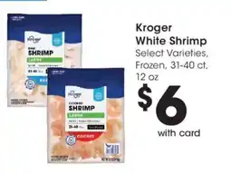 Kroger Kroger white shrimp offer