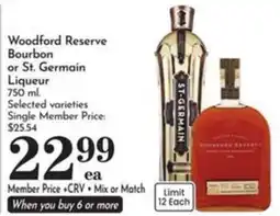 Pavilions Woodford Reserve Bourbon or St. Germain Liqueur offer