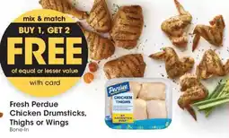 Kroger Fresh Perdue Chicken Drumsticks, Thighs or Wings offer