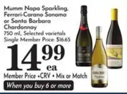 Pavilions Mumm Napa Sparkling Ferrari-Carano Sonoma or Santa Barbara Chardonnay offer