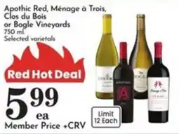 Pavilions Apothic Red, Ménage à Trois, Clos du Bois or Bogle Vineyards offer