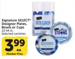 Vons Signature Select Designer Plates, Bowls or Cups offer