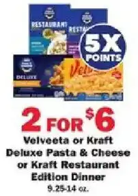 Schnucks Velveeta or Kraft Deluxe Pasta & Cheese or Kraft Restaurant Edition Dinner offer