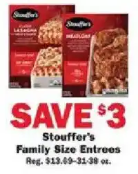 Schnucks Stouffer's Family Size Entrees offer