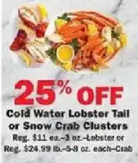 Schnucks Cold Water Lobster Tail or Snow Crab Clusters offer