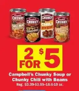 Schnucks Campbell's Chunky Soup or Chunky Chili with Beans offer