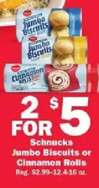 Schnucks Schnucks Jumbo Biscuits or Cinnamon Rolls offer