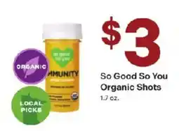Coborn's So Good So You Organic Shots offer