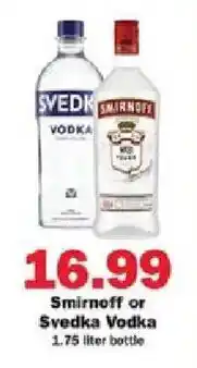 Schnucks Smirnoff or Svedka Vodka offer