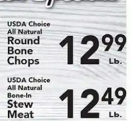 Eurofresh Market USDA Choice All Natural Round Bone Chops, USDA Choice All Natural Bone-In Stew Meat offer