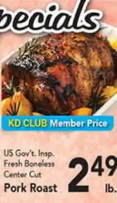 Eurofresh Market US Gov't. Insp. Fresh Boneless Center Cut Pork Roast offer
