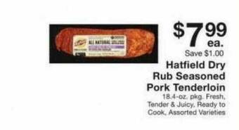Fairway Store Market Hatfield Dry Rub Seasoned Pork Tenderloin offer