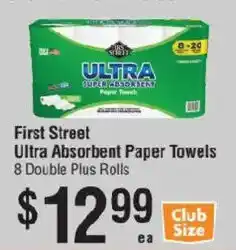 Smart & Final First Street Ultra Absorbent Paper Towels offer