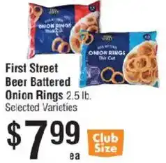 Smart & Final First Street Beer Battered Onion Rings offer