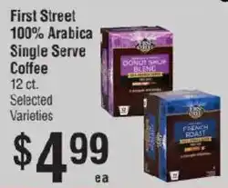 Smart & Final First Street 100% Arabica Single Serve Coffee offer