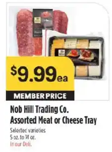 Raley's Nob Hill Trading Co. Assorted Meat or Cheese Tray offer
