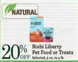 Yoke's Fresh Market Bixbi Liberty Pet Food or Treats offer