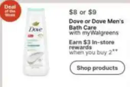 Walgreens Dove or Dove Men's Bath Care offer