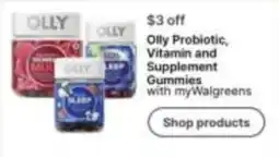 Walgreens Olly Probiotic, Vitamin and Supplement Gummies offer