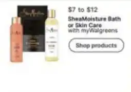 Walgreens SheaMoisture Bath or Skin Care offer