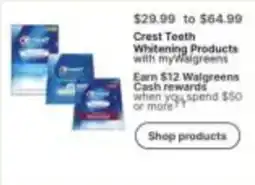 Walgreens Crest Teeth Whitening Products offer