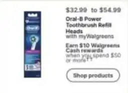 Walgreens Oral-B Power Toothbrush Refill Heads with myWalgreens offer