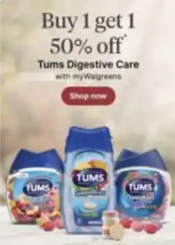 Walgreens Tums Digestive Care offer