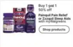 Walgreens Painquil Pain Relief or Zzzquil Sleep Aids offer