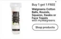 Walgreens Walgreens Cotton Balls, Rounds, Squares, Swabs or Face Towels offer
