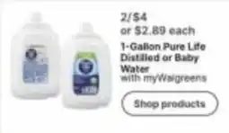 Walgreens Pure Life Distilled or Baby Water offer
