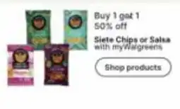 Walgreens Siete Chips or Salsa offer