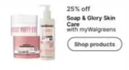 Walgreens Soap & Glory Skin Care offer