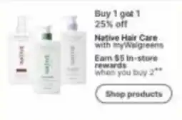 Walgreens Native Hair Care with myWalgreens offer