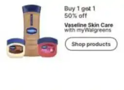 Walgreens Vaseline Skin Care offer