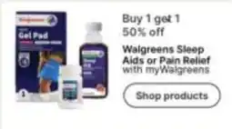 Walgreens Walgreens Sleep Aids or Pain Relief offer