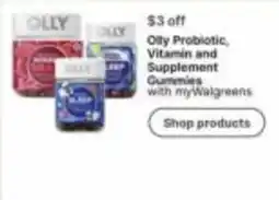 Walgreens Olly Probiotic, Vitamin and Supplement Gummies offer
