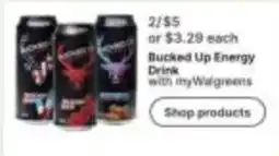 Walgreens Bucked Up Energy Drink with myWalgreens offer