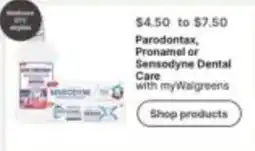 Walgreens Parodontax, Pronamel or Sensodyne Dental Care offer