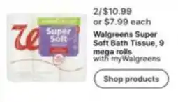 Walgreens Walgreens super soft bath tissue offer